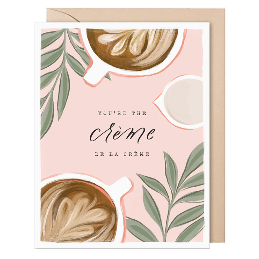 Crème De La Crème Card