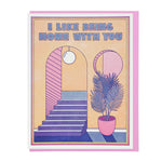 Being Home With You Card
