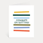 Congrats On Quitting Card