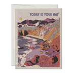 Today Is Yours Birthday Card