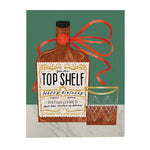Top Shelf Whiskey Birthday Card