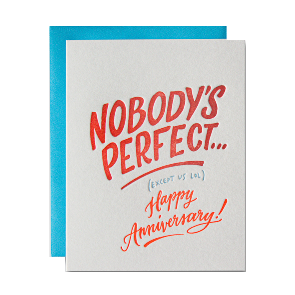 Nobody's Perfect (Except Us) Card