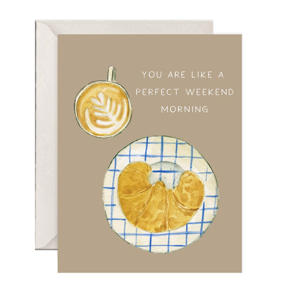 Perfect Weekend Card