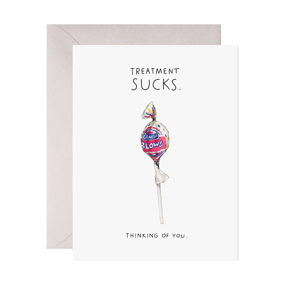 Treatment Sucks Card