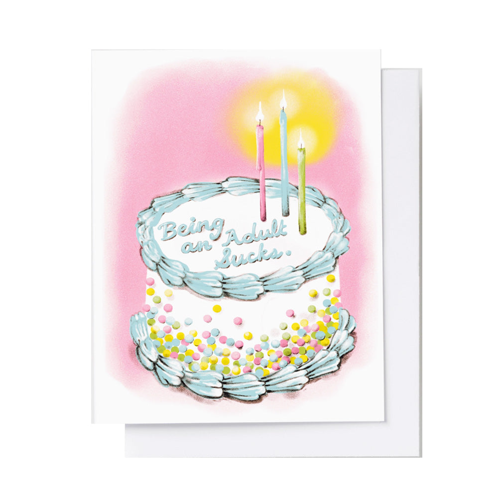 Being An Adult Sucks Cake Card