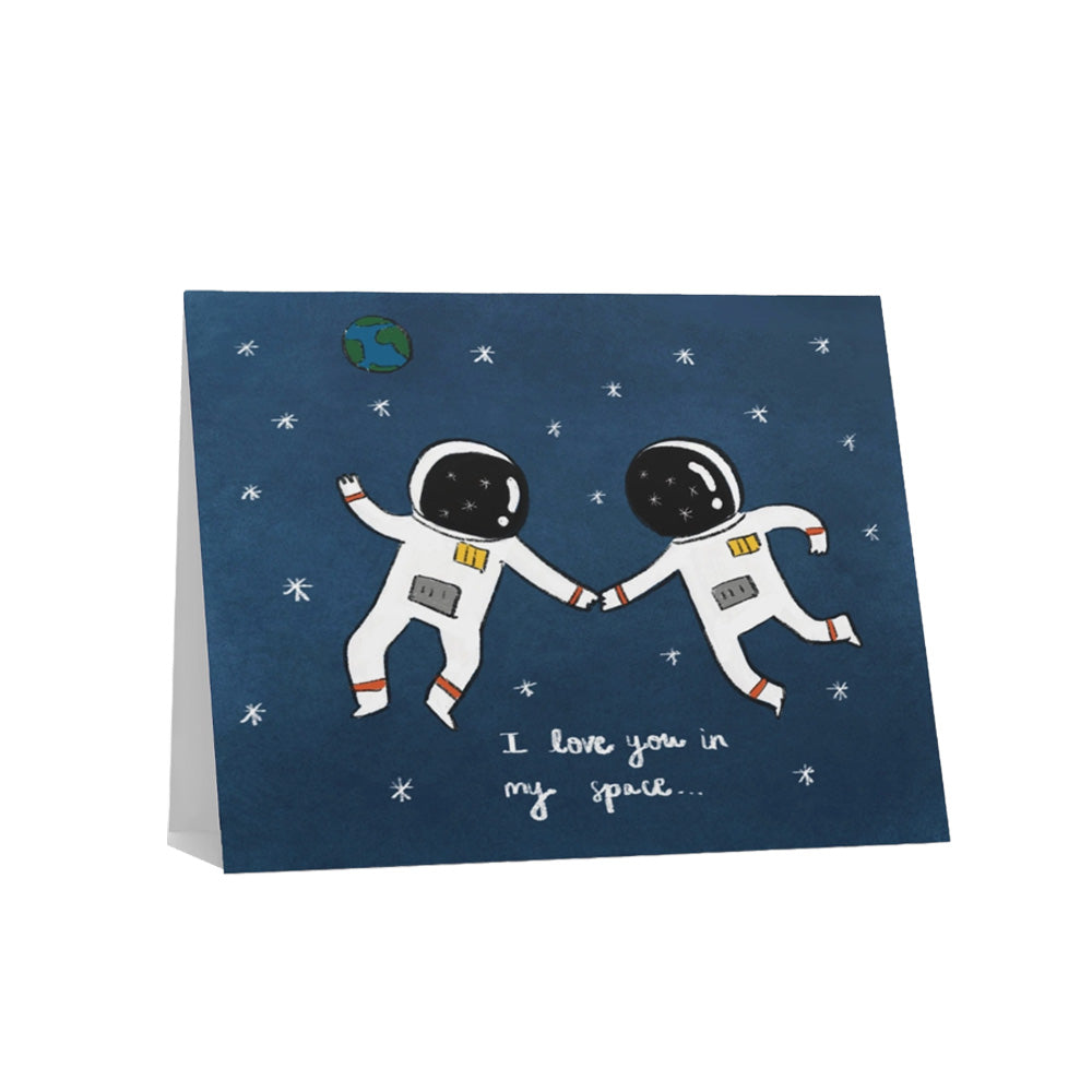 I Love You in My Space Card