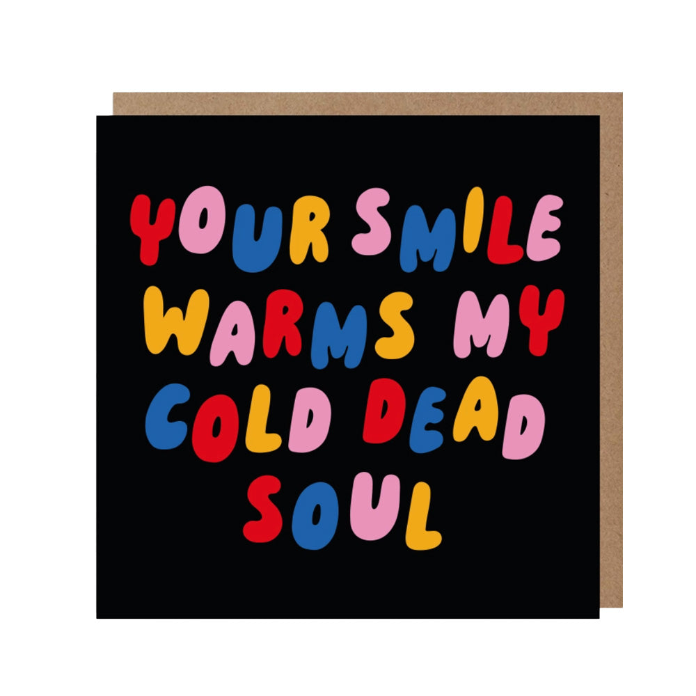 Your Smile Love Card