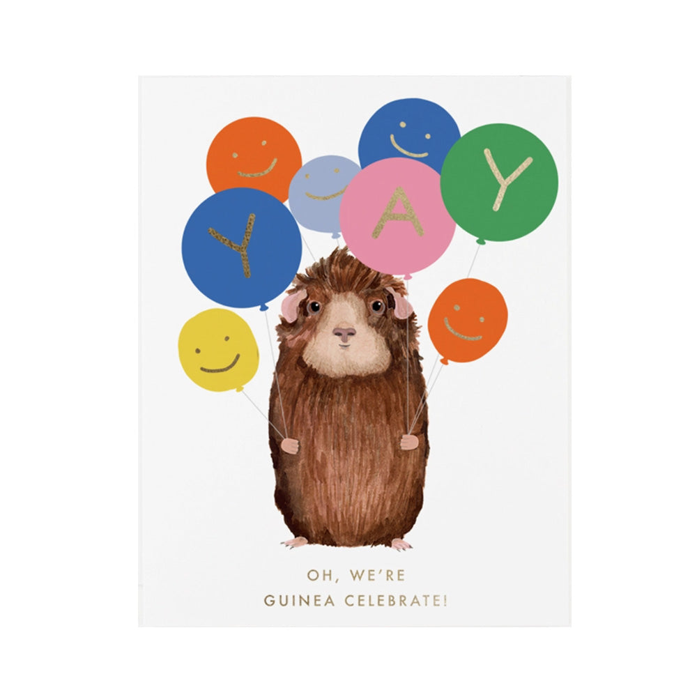 Oh, We're Guinea Celebrate Card