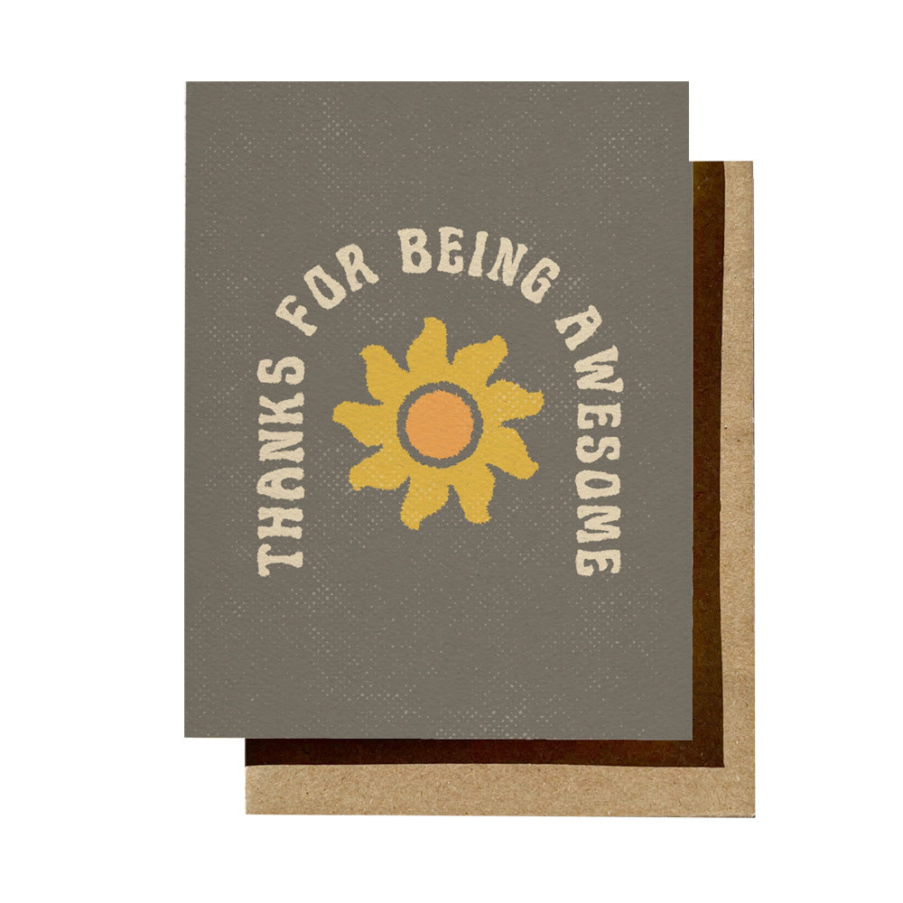 Thanks For Being Awesome Card