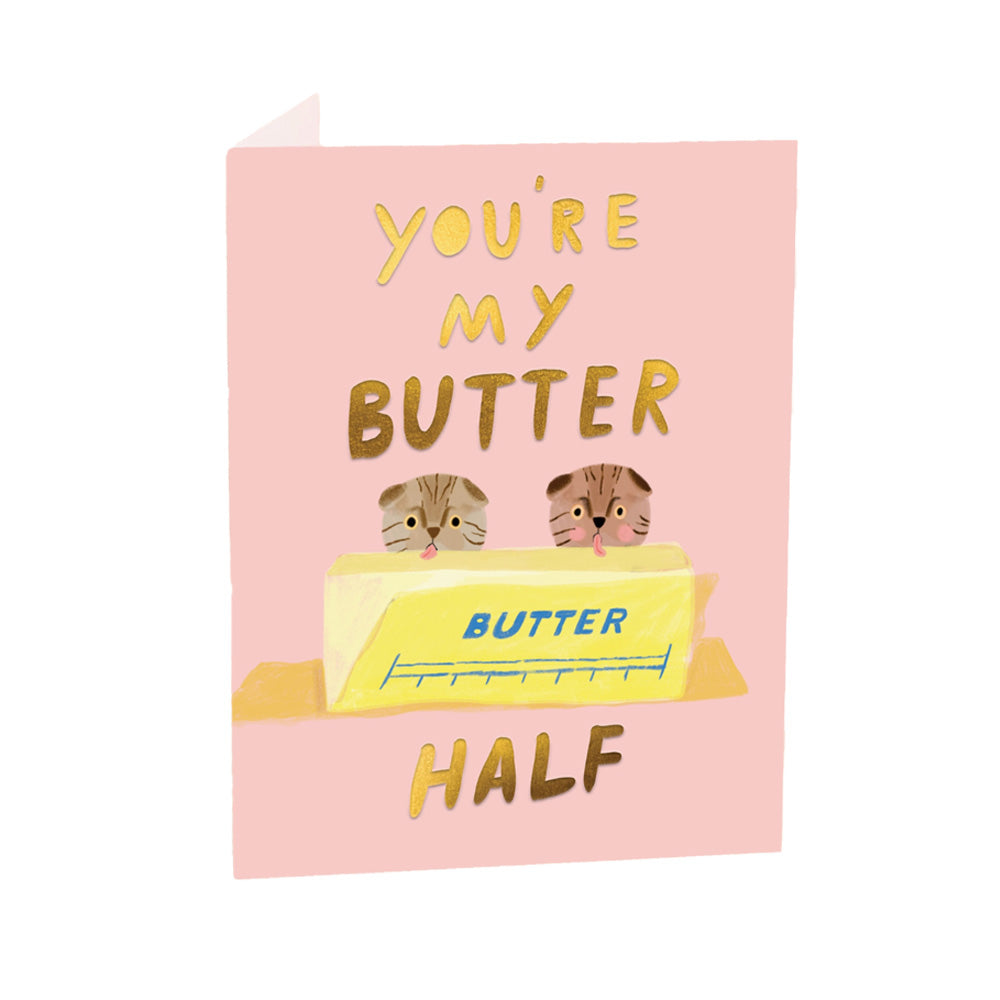 Card with cartoon cats licking butter with text reading "You're my butter half" on a pink background