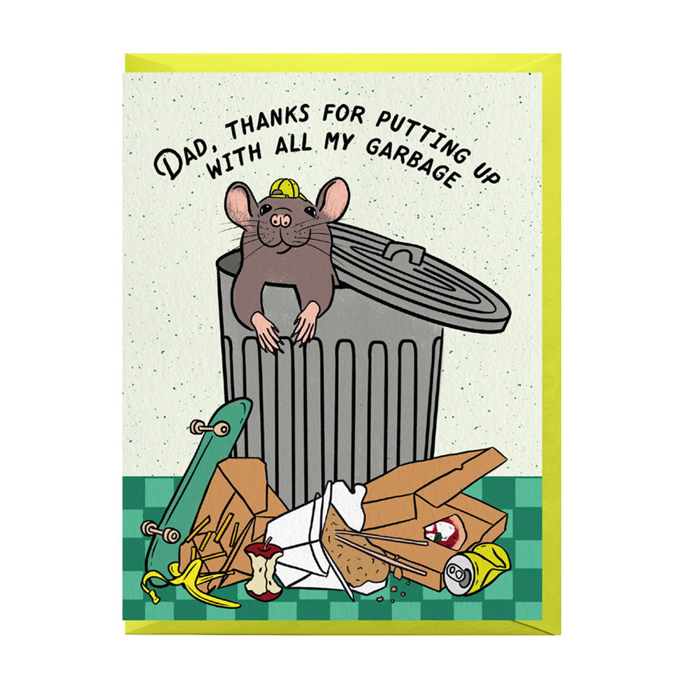 Cartoon card with a rat in a trash can and text 'Dad, thanks for putting up with all my garbage'.