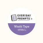 Everyday Prompts Washi Tape