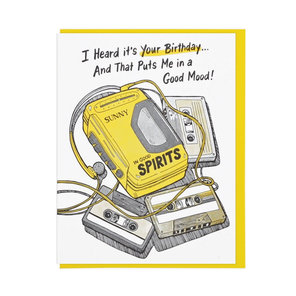 Birthday card with yellow cassette player and text 'I Heard it's Your Birthday... And That Puts Me in a Good Mood!'