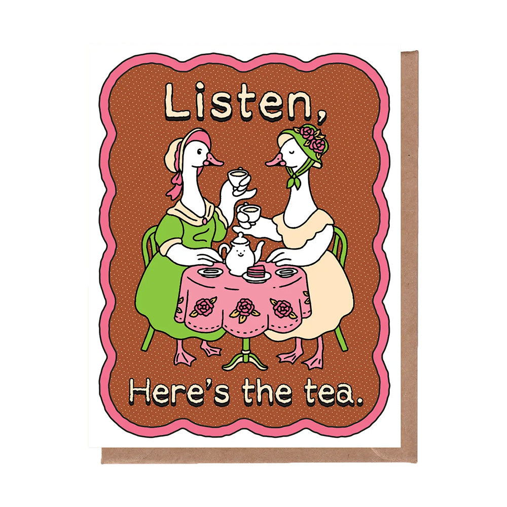 Listen, Here's the Tea Card - M.Lovewell