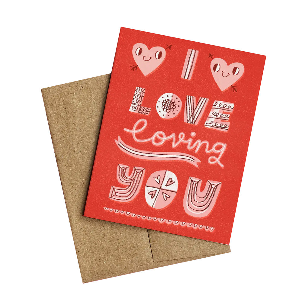 Love Loving You Card - M.Lovewell