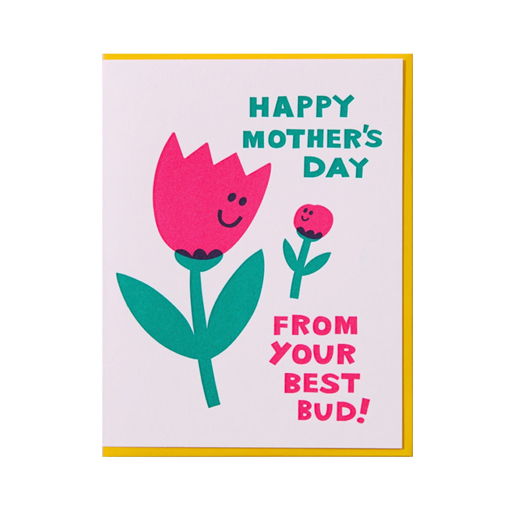 Mother's Day card with pink flower and text 'Happy Mother's Day from your best bud!' on a white background
