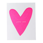 Neon Lotta Love Card