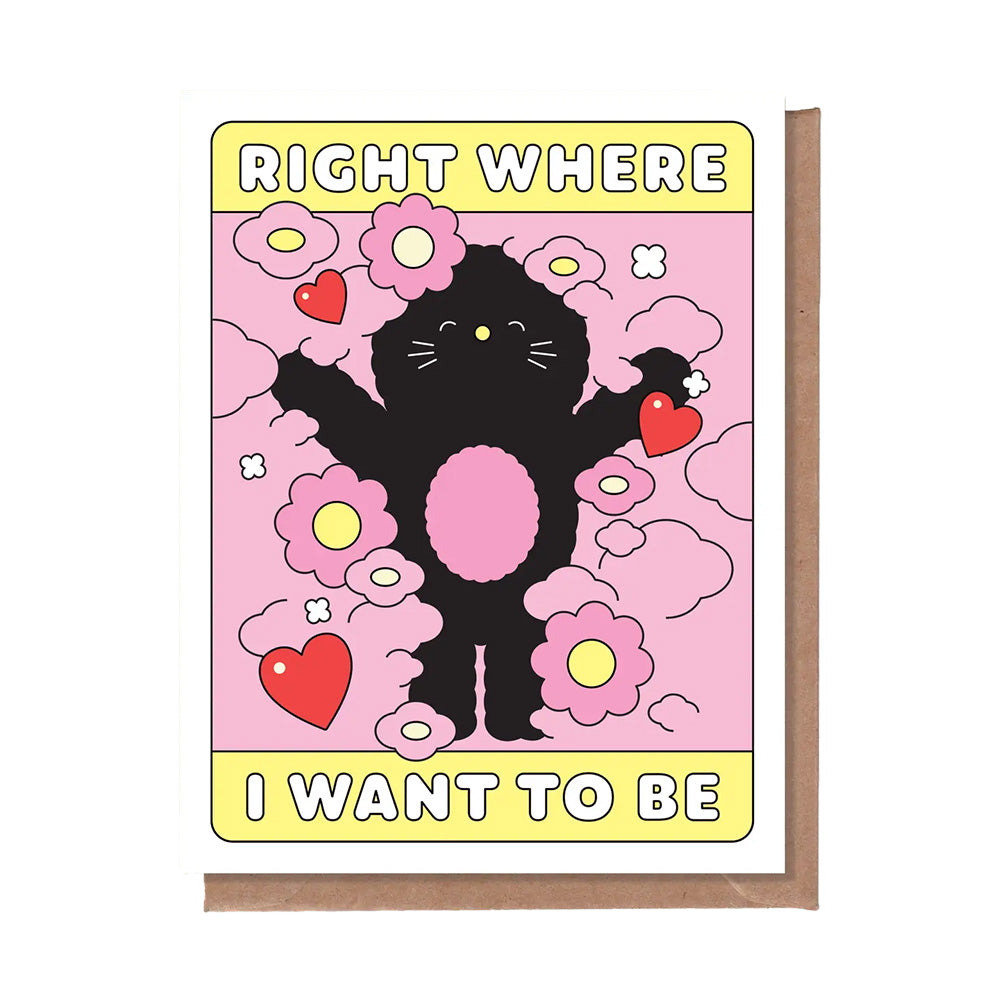 Right Where I Want to Be Card - M.Lovewell
