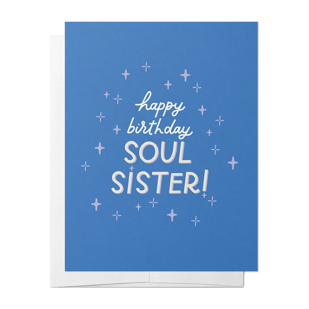 Happy Birthday Soul Sister Card