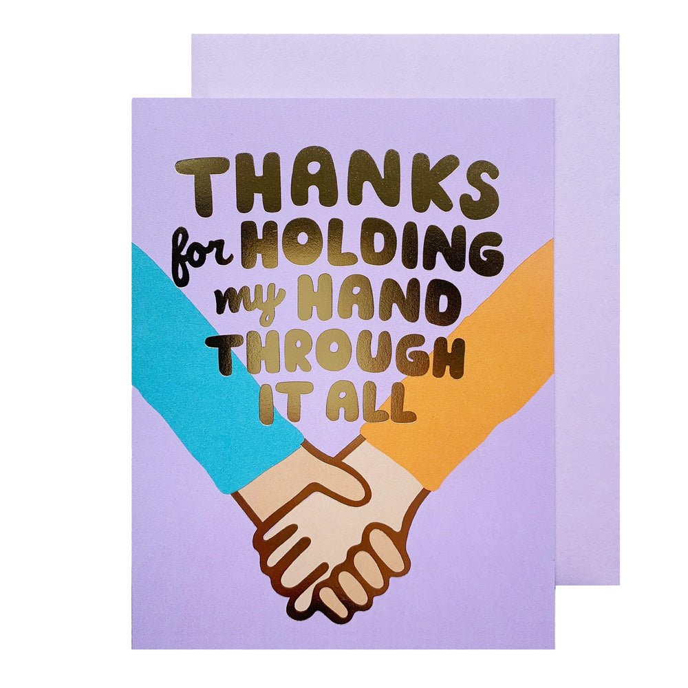 Holding My Hand Friendship Card