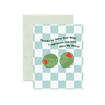 Thank You For Olive Your Help Olives Card