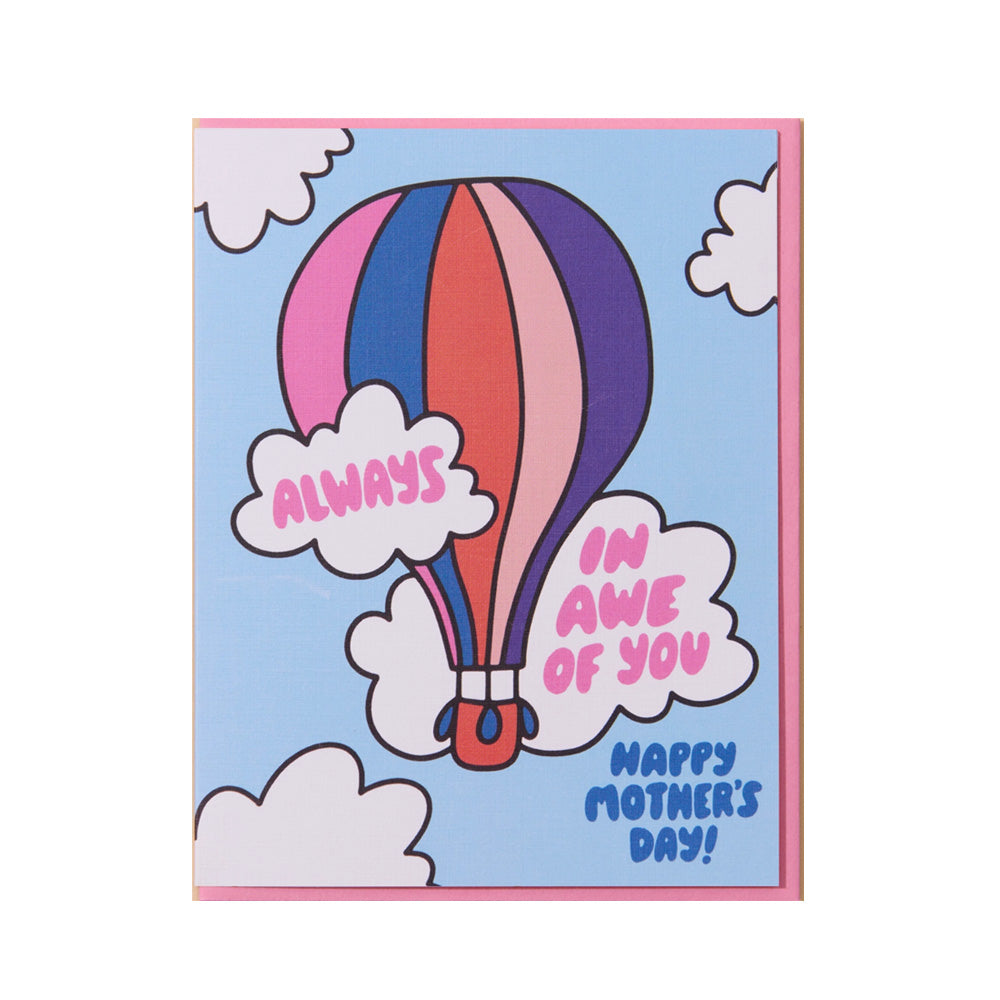 Card with a hot air balloon and Mother's Day message "Always In Awe Of You Happy Mother's Day" on a blue background