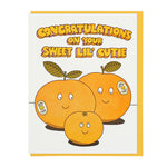 Congrats on Your Sweet Lil' Cutie Card