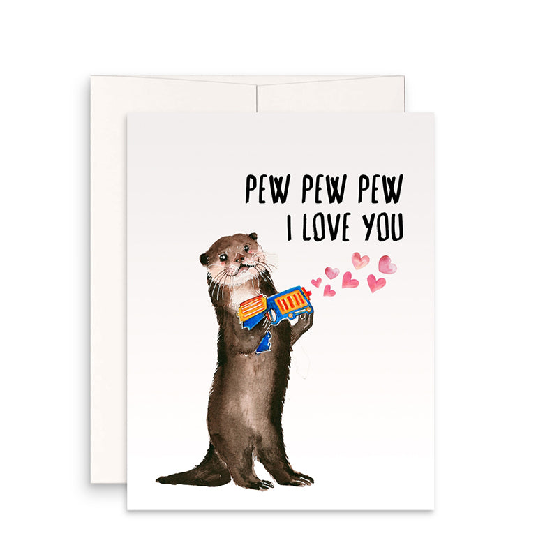 Pew Pew Love Otter Card