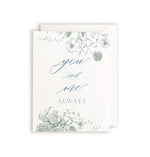 You and Me Always Card