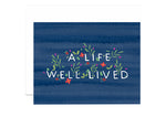 A Life Well Lived Card - M.Lovewell